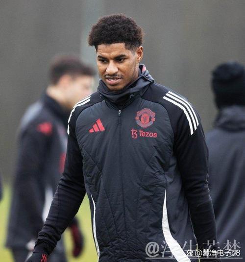 拉什福德与阿莫林关系恶化：两人零交流 球员遭禁赛两个月